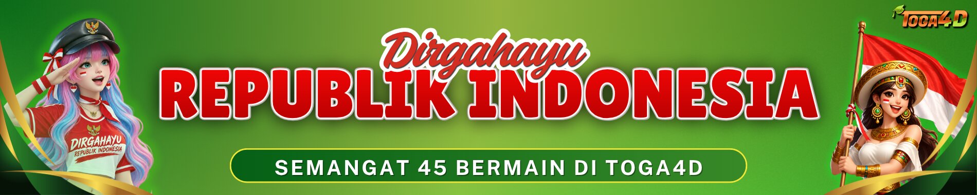 TOGA4D Hari Kemerdekaan
